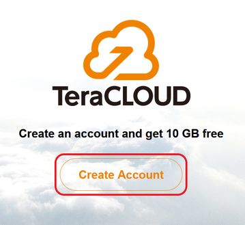 Create a TeraCLOUD account Create a TeraCLOUD account